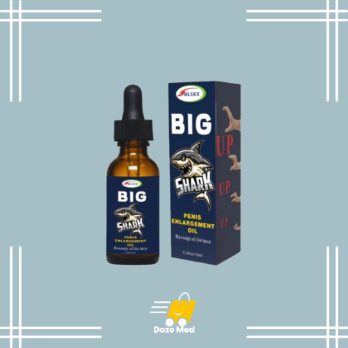    Big Shark Penis Enlargement Oil In Pakistan - For Male Enhancement – Doze Med